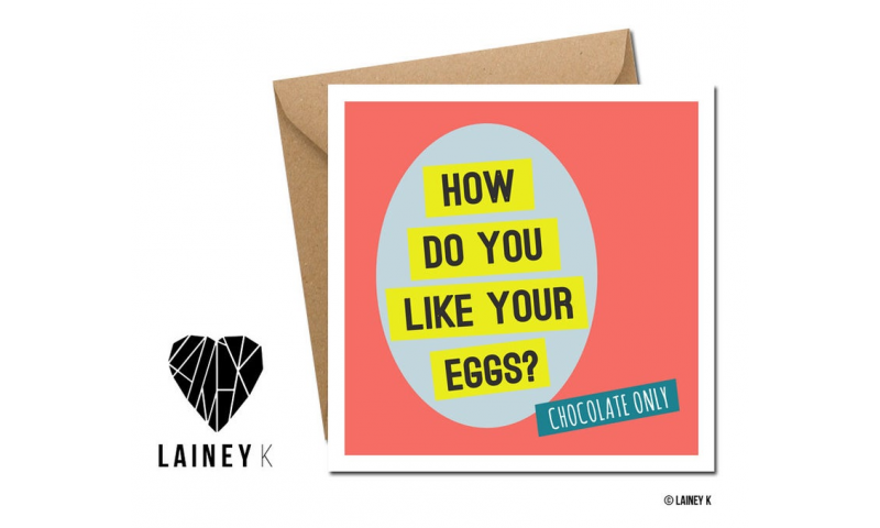 Lainey K Easter Card: 'How Do You Like Your Eggs?'