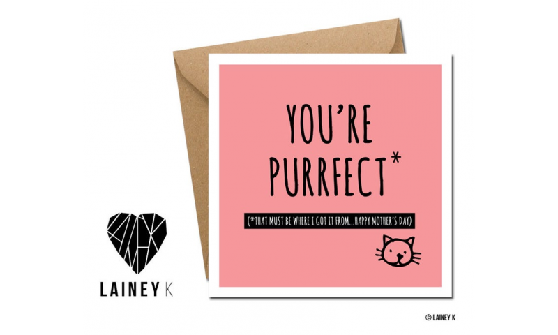 Lainey K Mothers Day Card: 'Mum Your Purrfect'