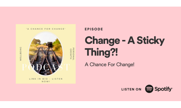 Podcast: 'A Chance For Change' Out Now!